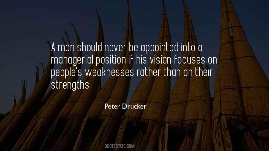 Peter Drucker Strengths Quotes #1195366