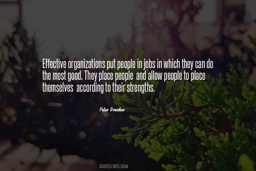 Peter Drucker Strengths Quotes #1705876