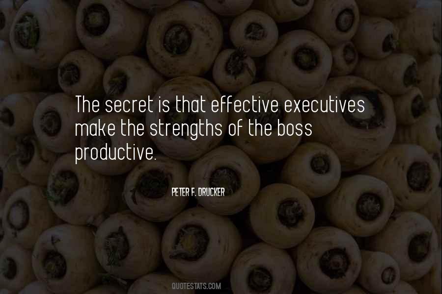 Peter Drucker Strengths Quotes #1842590