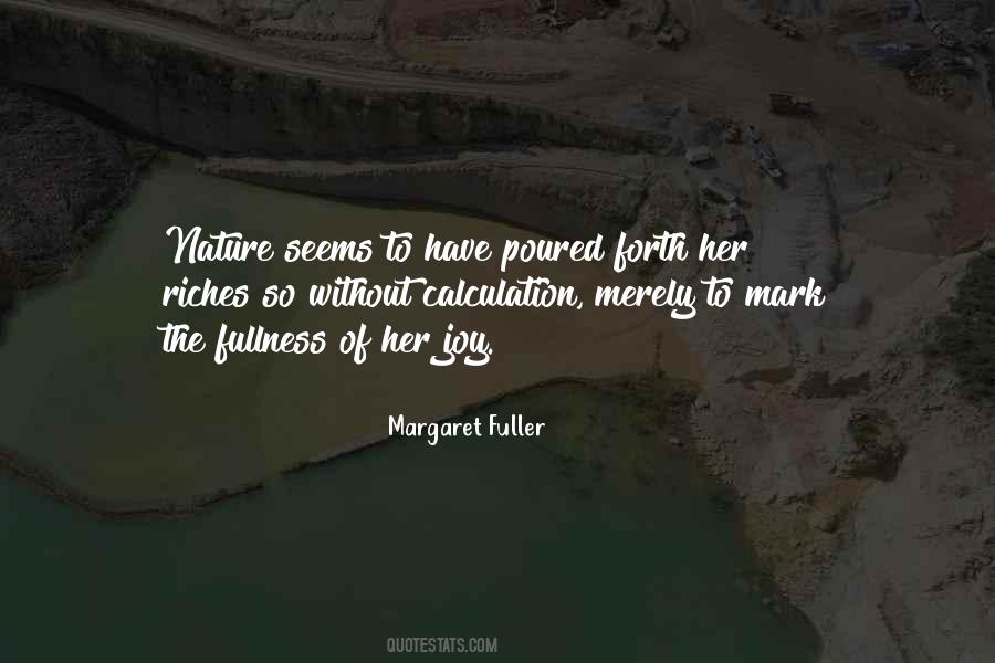 Quotes About Margaret Fuller #1043760