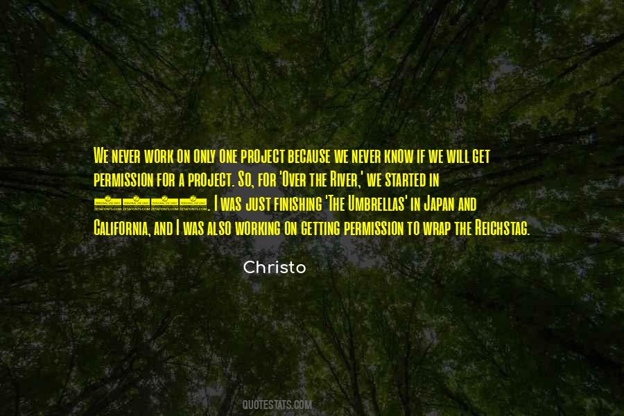 Quotes About Christo #1115450