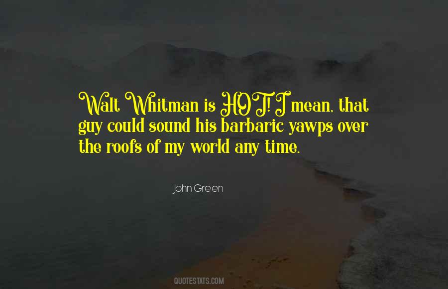 Quotes About Whitman #352643