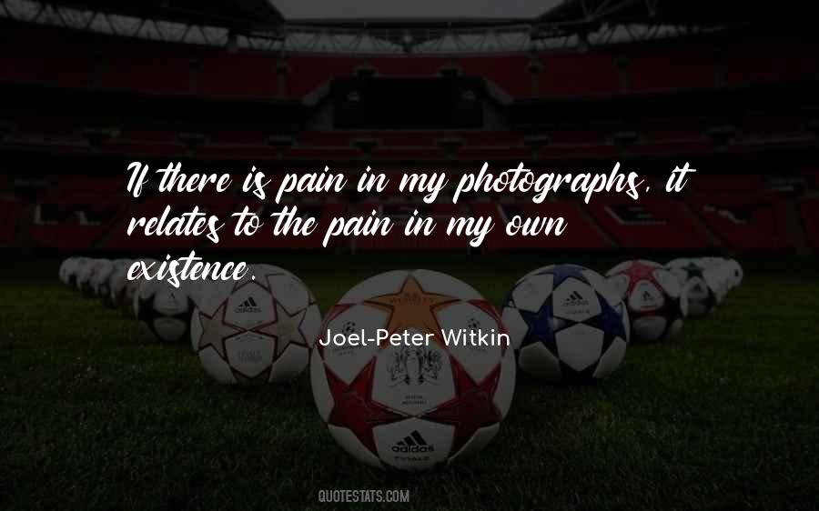 Peter Witkin Quotes #16435