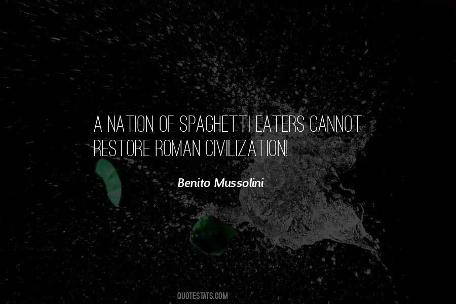 Quotes About Benito Mussolini #139284