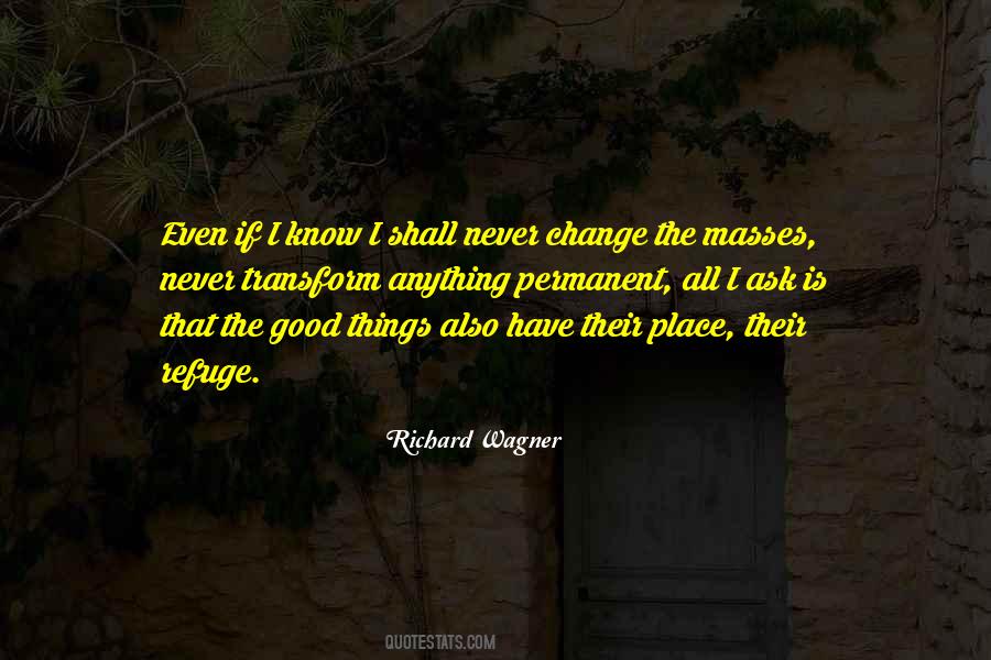 Quotes About Richard Wagner #1533058