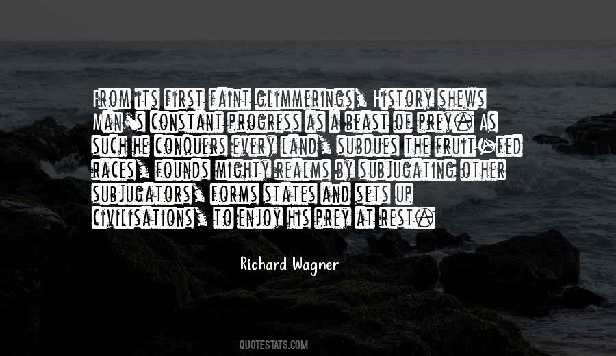 Quotes About Richard Wagner #343543