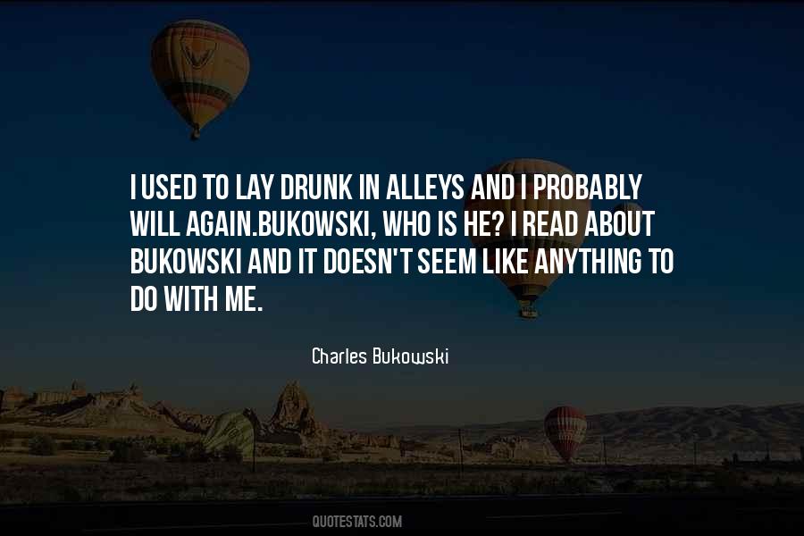 Quotes About Bukowski #1389458