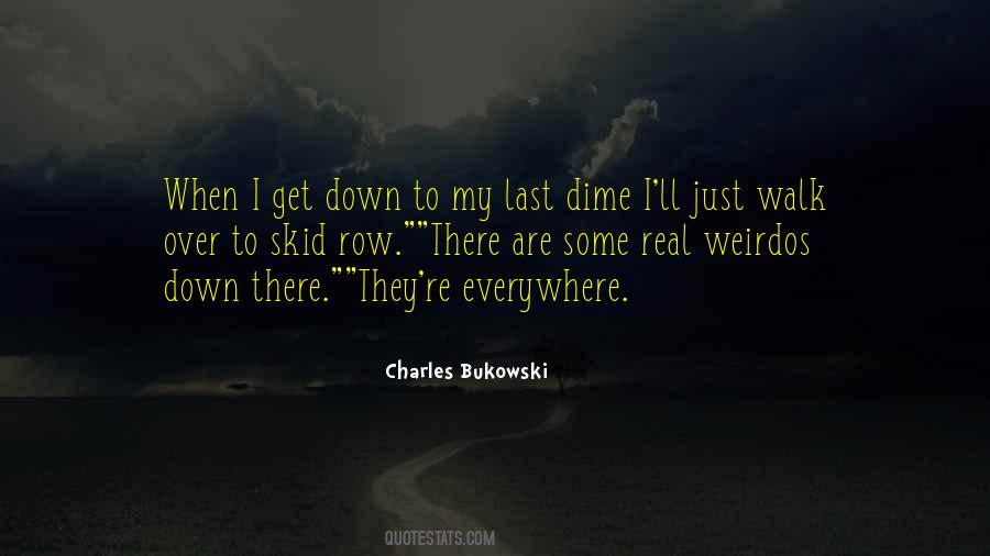 Quotes About Bukowski #65499