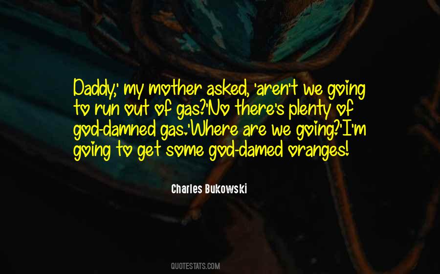 Quotes About Bukowski #88619