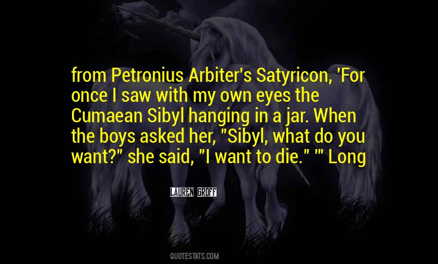 Petronius Arbiter Quotes #619185