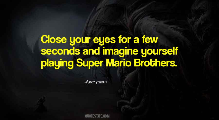 Quotes About Mario #153081