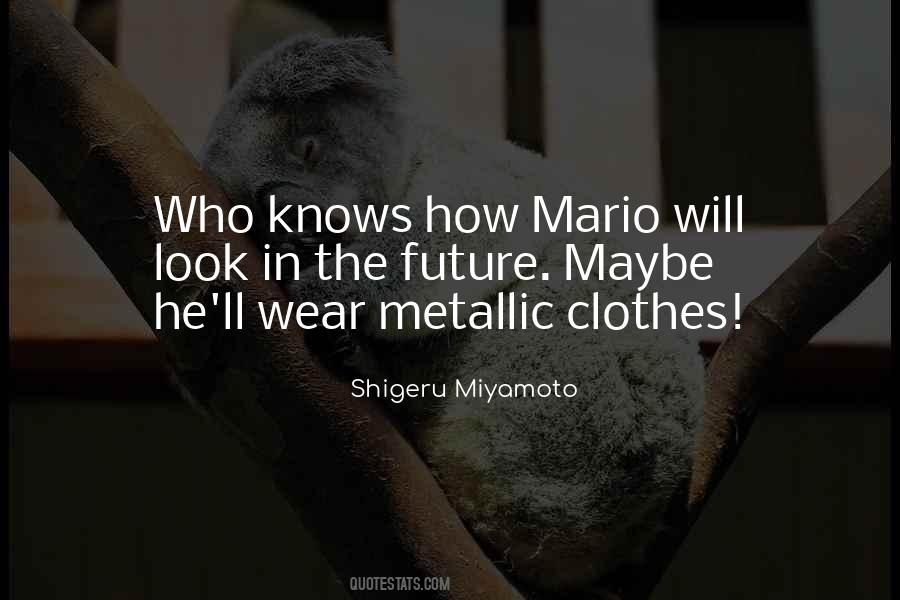 Quotes About Mario #943222