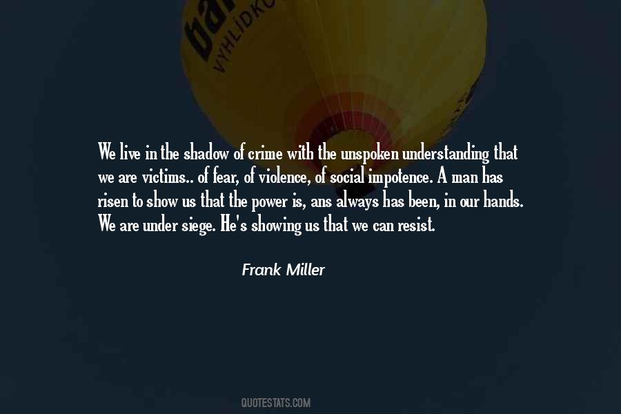 Quotes About Frank Miller #300313