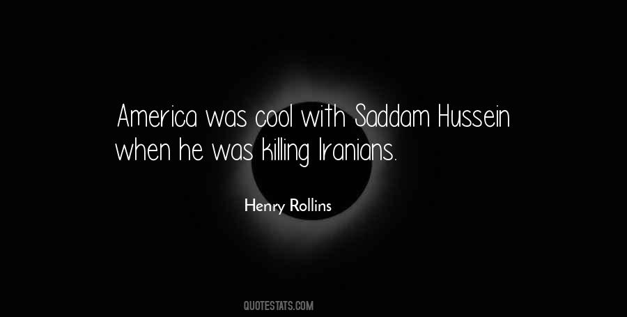 Quotes About Saddam Hussein #1028580