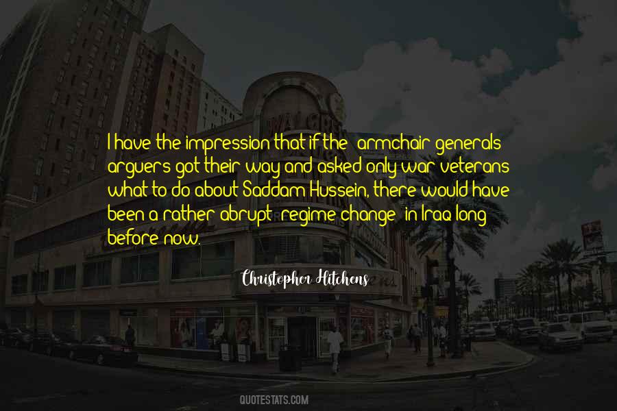 Quotes About Saddam Hussein #1043285