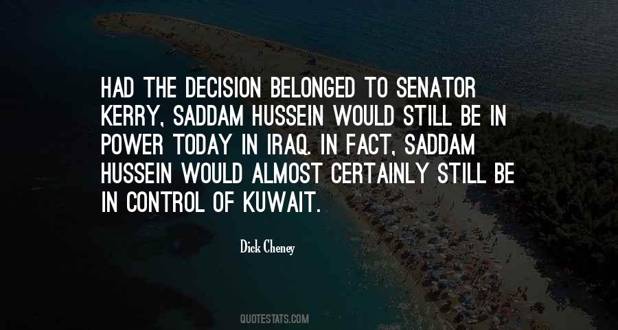 Quotes About Saddam Hussein #1203942