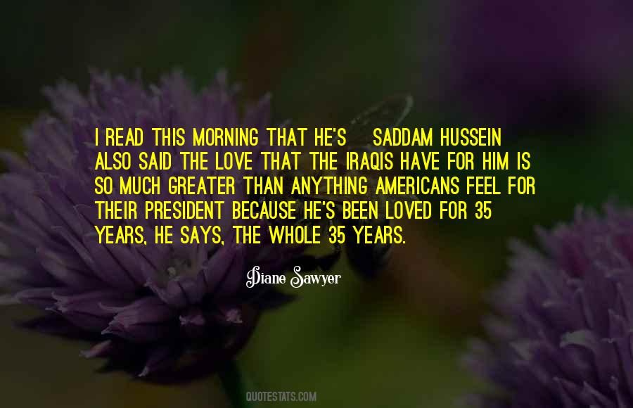 Quotes About Saddam Hussein #1275547