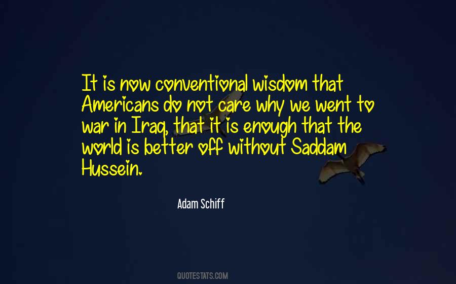 Quotes About Saddam Hussein #1311375