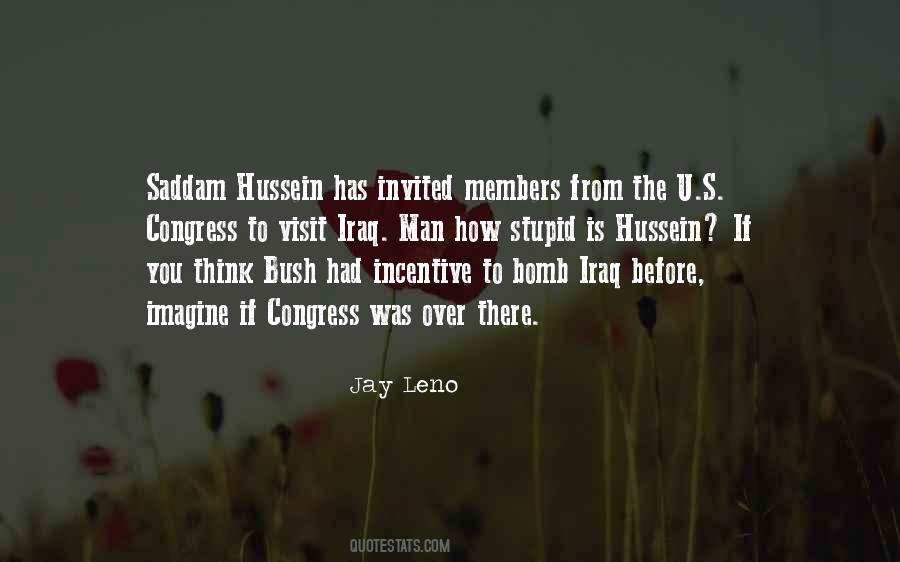 Quotes About Saddam Hussein #1378336