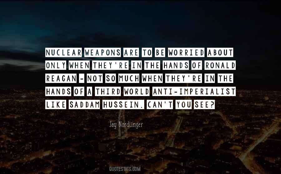 Quotes About Saddam Hussein #1405690