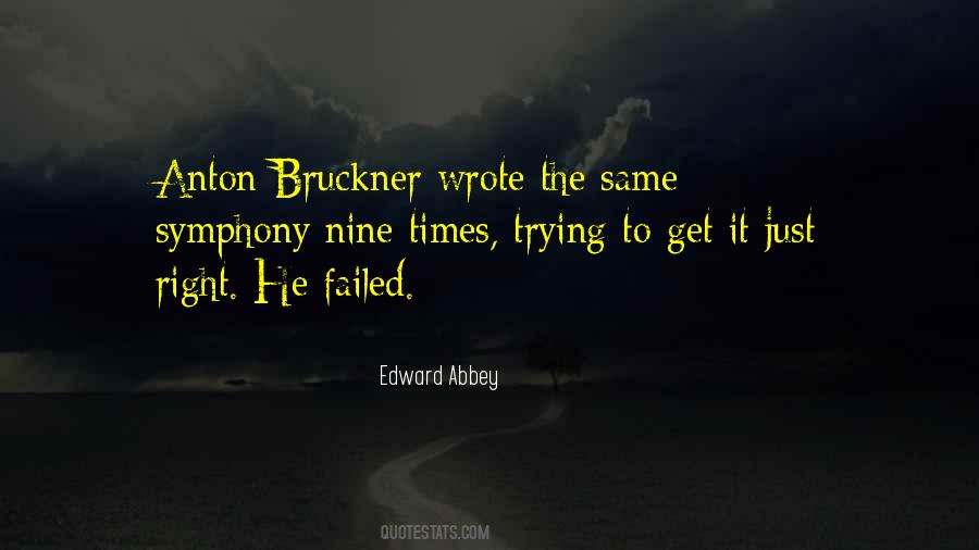 Quotes About Anton Bruckner #1803842