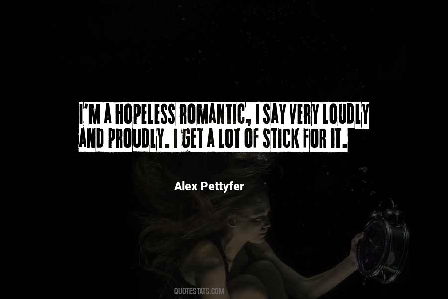 Pettyfer Quotes #1243819