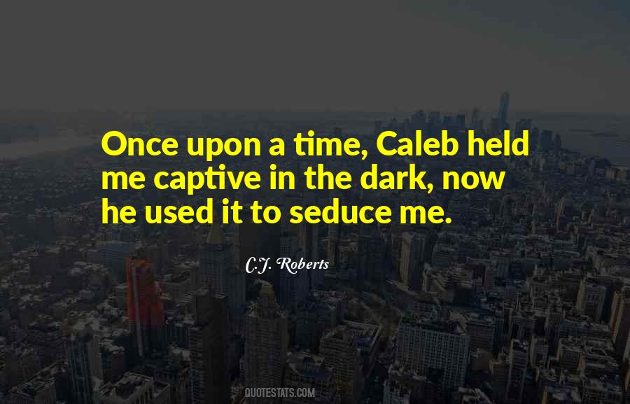 Quotes About Caleb #1029299