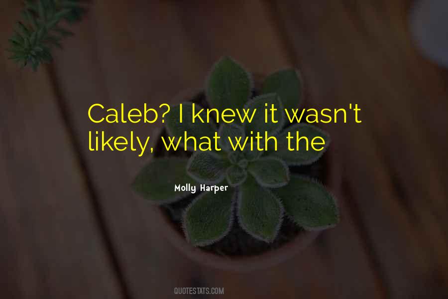 Quotes About Caleb #1190227