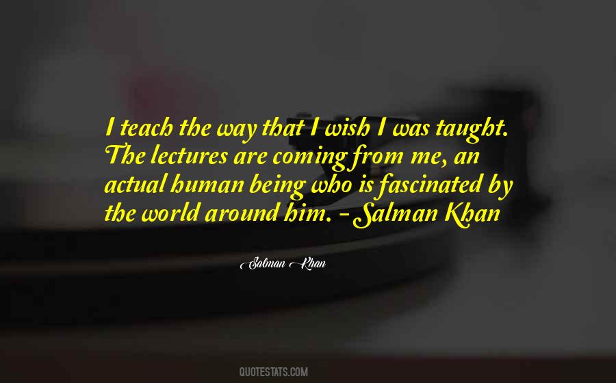 Quotes About Salman Khan #332778