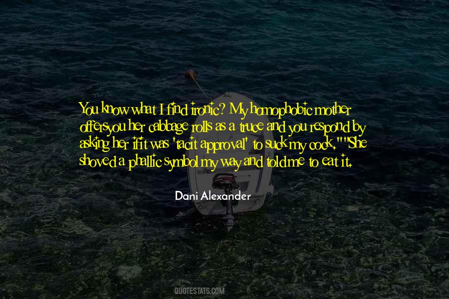 Phallic Symbol Quotes #385918