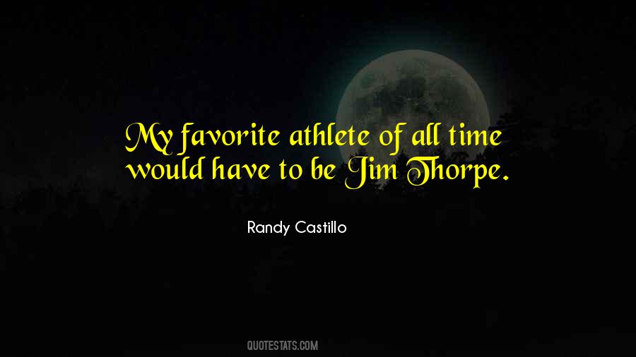 Quotes About Jim Thorpe #1284003