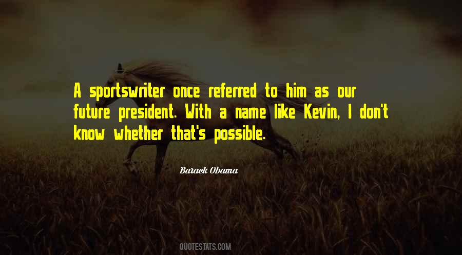 Quotes About Kevin #1028849