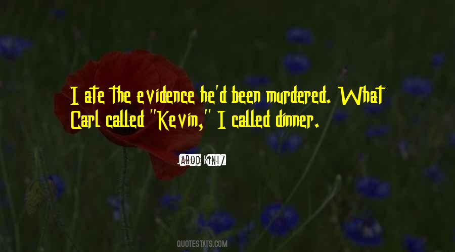 Quotes About Kevin #1785003