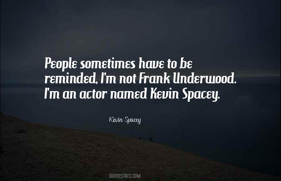 Quotes About Kevin #1829760