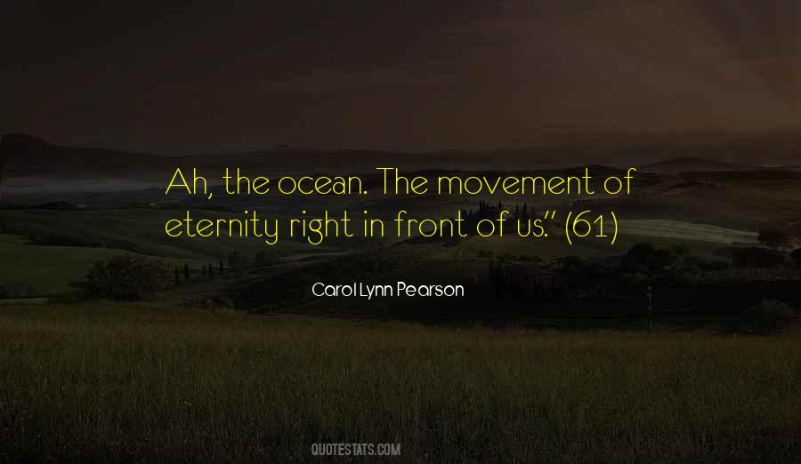 Quotes About Ocean #1742194