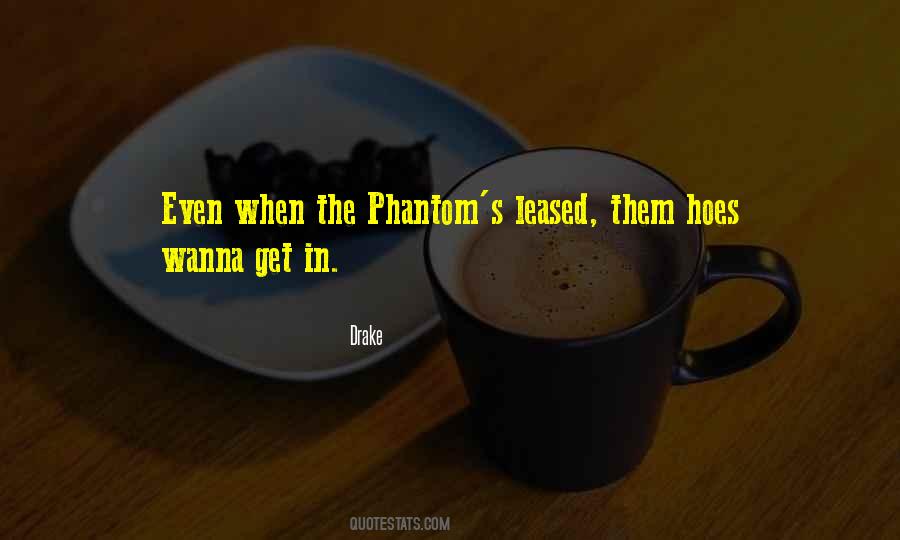 Phantom Quotes #1770186