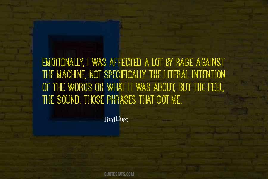 Quotes About Rage Against The Machine #294324