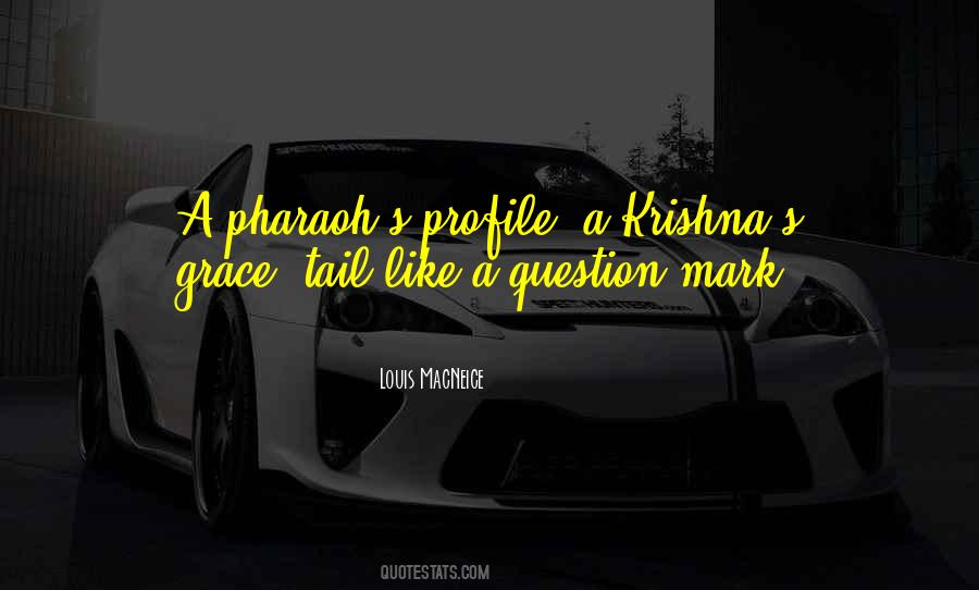 Pharaoh Quotes #307580