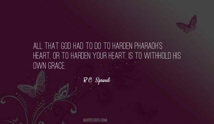 Pharaoh Quotes #6741