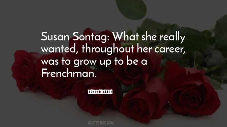 Quotes About Susan Sontag #1066260