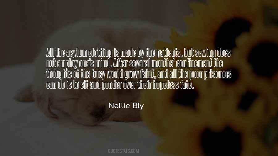 Quotes About Nellie Bly #104643