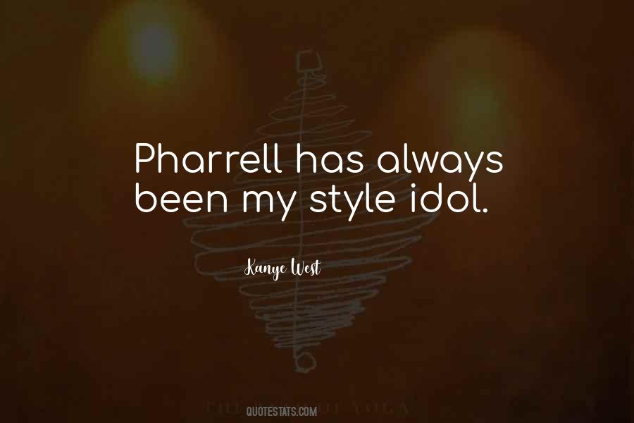 Pharrell Quotes #692812