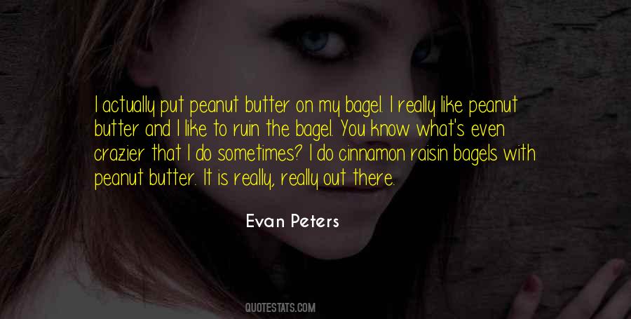 Quotes About Evan Peters #1080727