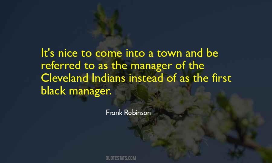 Quotes About Frank Robinson #472712