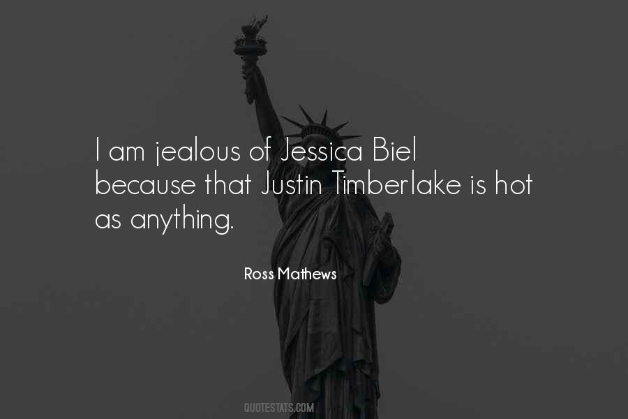 Quotes About Jessica Biel #112398