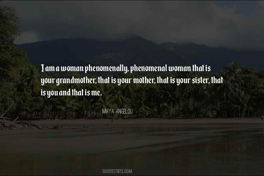Phenomenal Mother Quotes #1078033