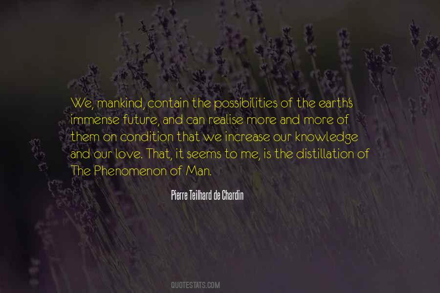 Phenomenon Of Man Quotes #1336460