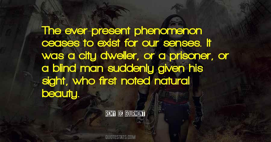 Phenomenon Of Man Quotes #44522