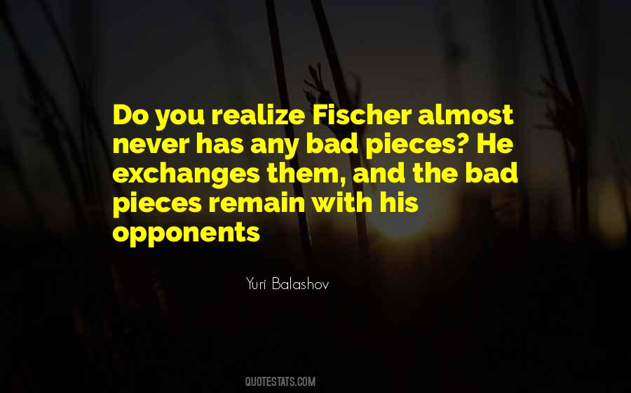 Quotes About Fischer #1530345