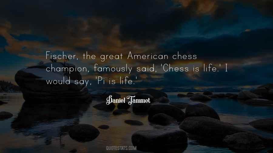 Quotes About Fischer #1632420